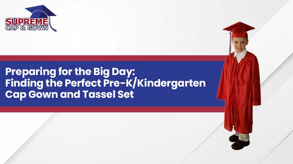 Kindergarten Cap and Gowns